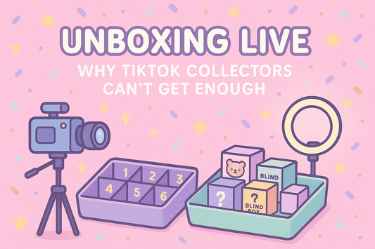 🎥 Unboxing Live: Why TikTok Collectors Can’t Get Enough